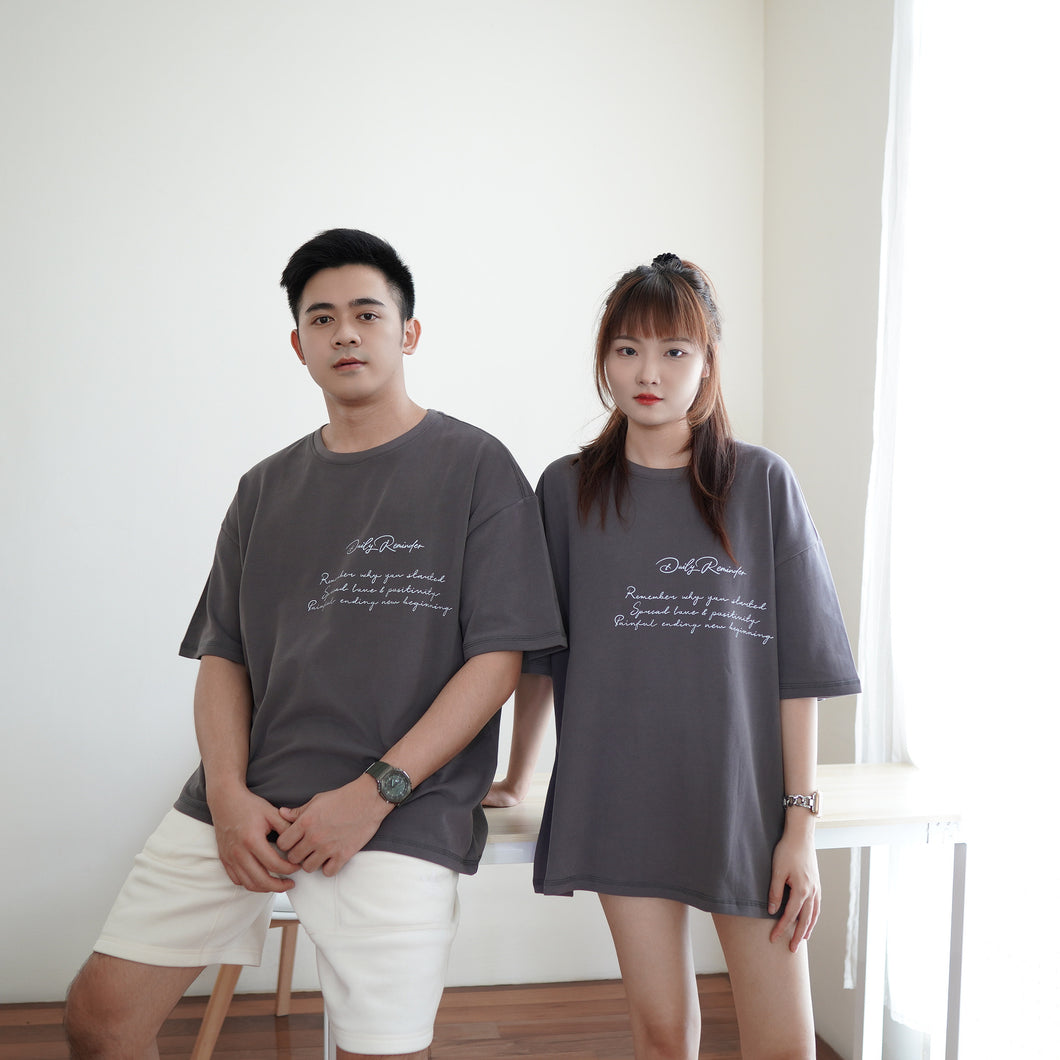 DAILY REMINDER UNISEX OVERSIZE TEE - DIRT DARK GREY